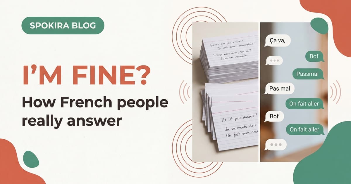 How to Say "I Am Fine" in French: What Native Speakers Say