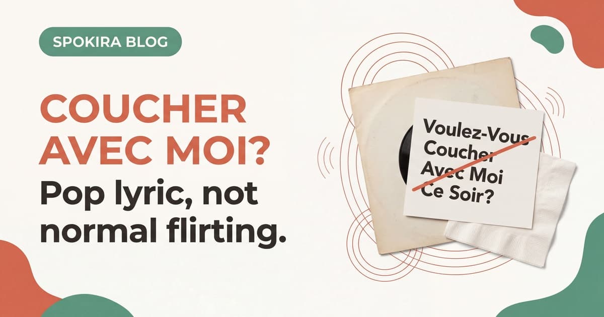 Do French People Actually Say "Voulez-Vous Coucher Avec Moi"?