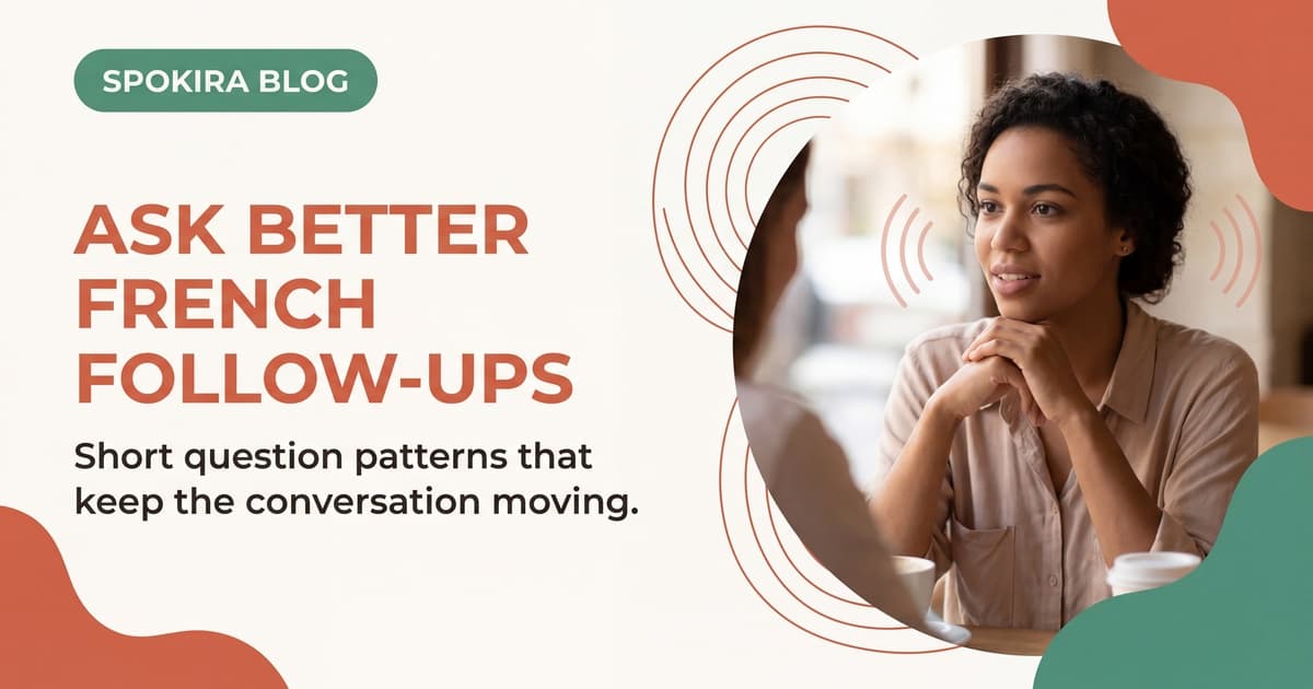 How to Ask Follow-Up Questions in French Naturally