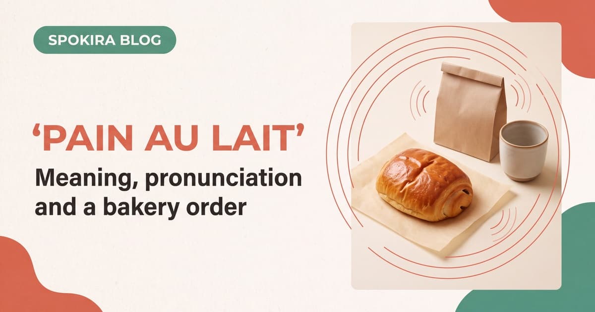 Pain au Lait: Meaning and Pronunciation