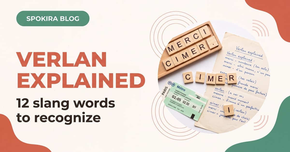Verlan Explained: 12 French Slang Words to Recognize