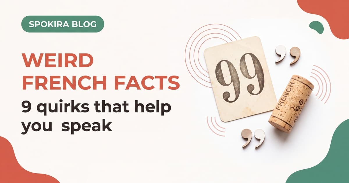 9 Weird French Language Facts That Actually Help You Speak