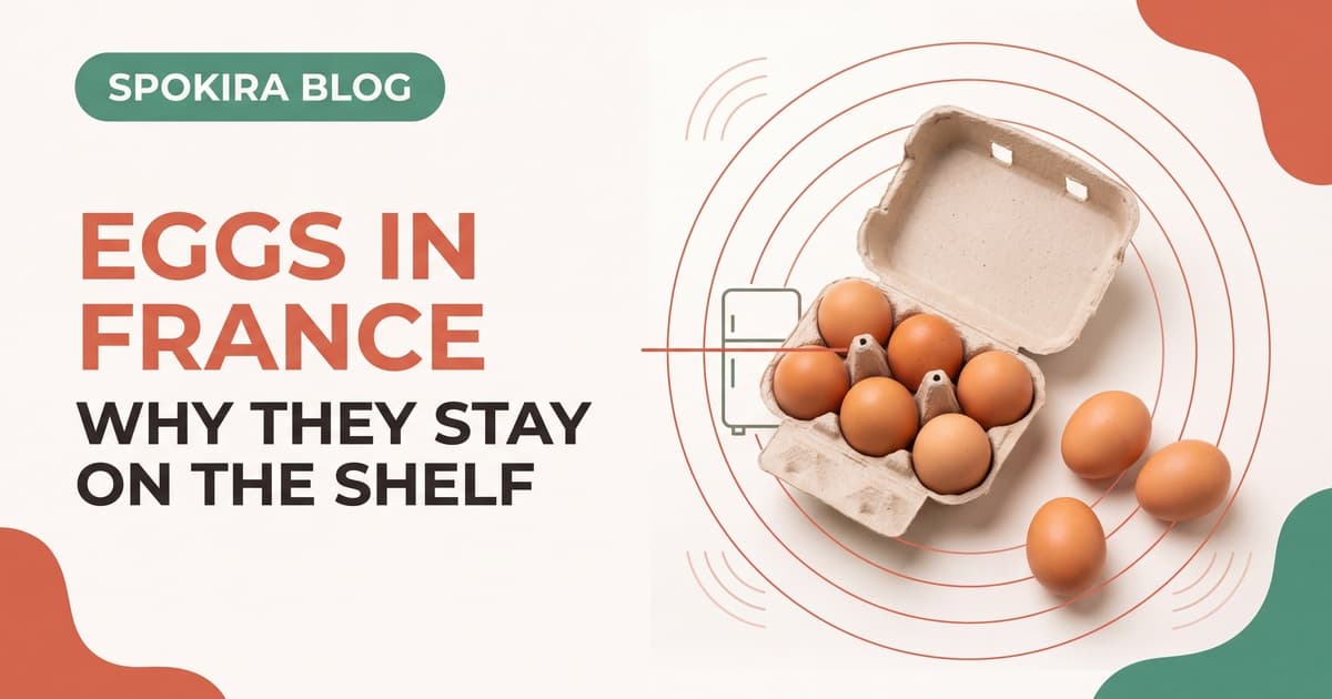 Why Aren’t Eggs Refrigerated in France?