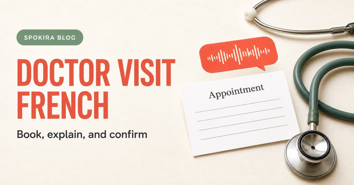 Appointment card, stethoscope, and speech waveform for French doctor appointment phrases
